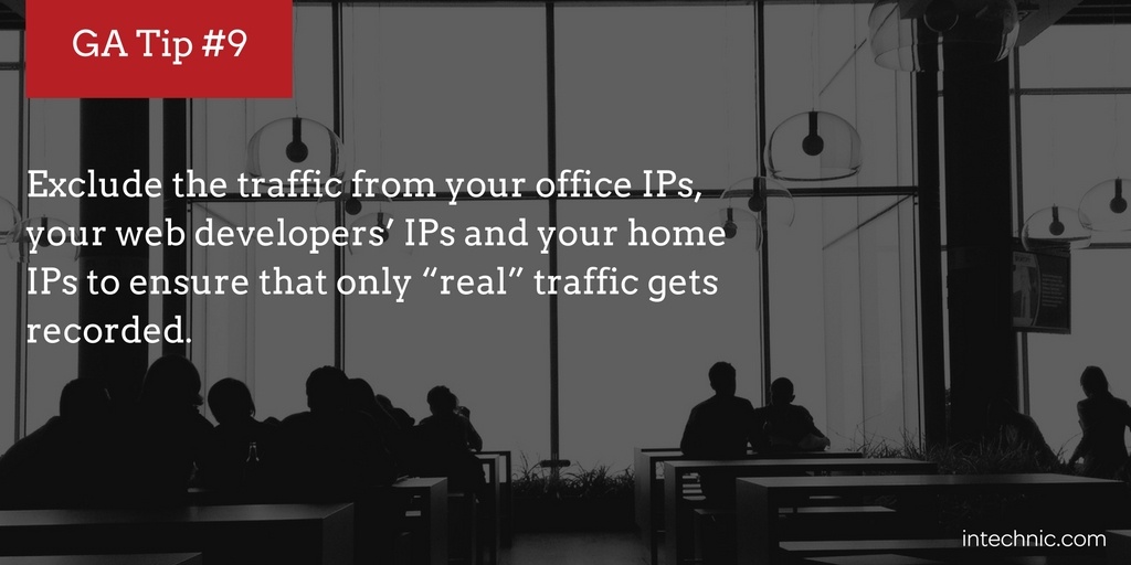 Exclude traffic from your office IPs