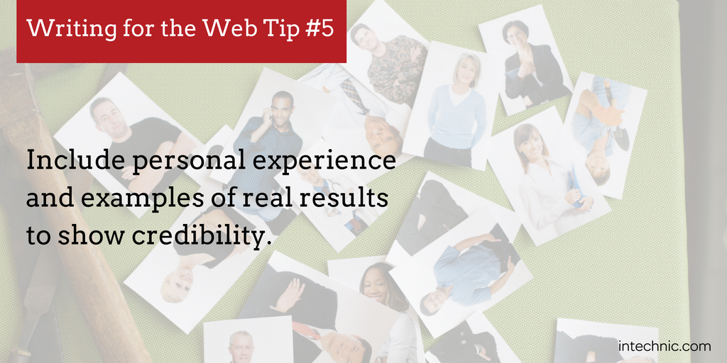 Include personal experience and examples of real results to show credibility.