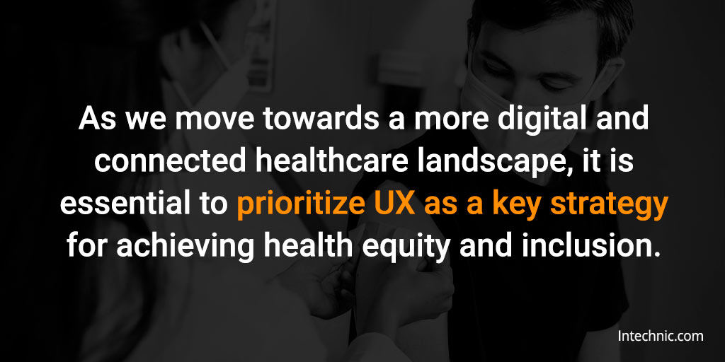 How UX Can Promote Healthcare Equity and Inclusion_05