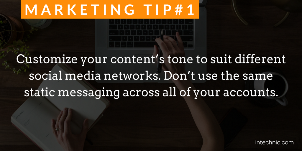 1 - Customize your content’s tone to suit different social media networks.png