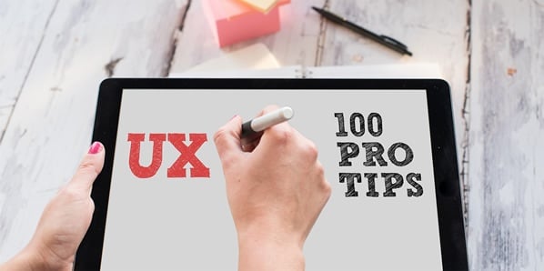 Top 100 UX Design Tips from a User Experience Master